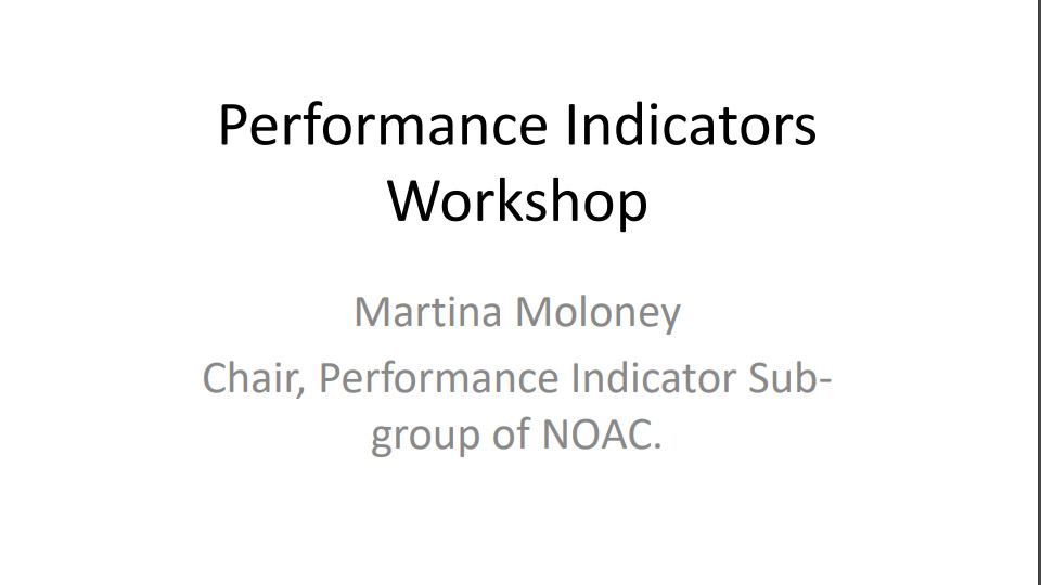 Performance Indicator Reports 2016 Workshop NOAC