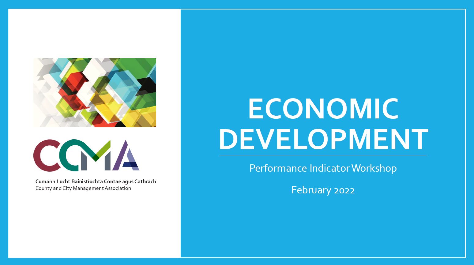 Economic Development Performance Indicator Workshop - February 2022